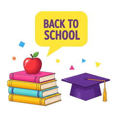 Vibrant stack of books topped with a red apple and a graduation cap, accompanied by a speech bubble stating back to school, representing academic readiness and enthusiasm