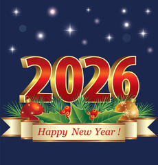Happy New Year 2026. Holiday card with date 2026 and festive decoration with balls on fir branches and decorative ribbon on blue background with stars. Vector 3D illustration.
