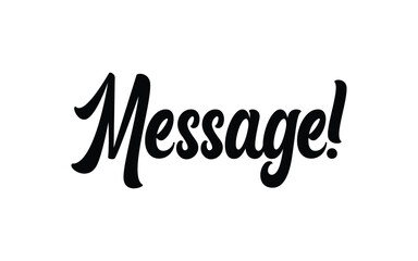 Message text black and write background 