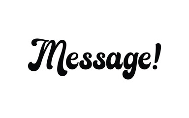 Message text black and write background 