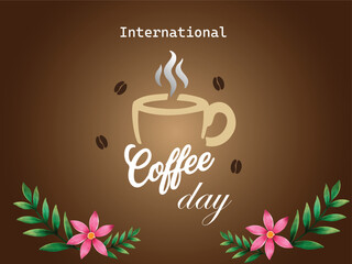 International Coffee Day celebration with a steaming cup and floral accents