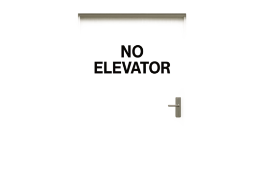 Gray wall with door and bold no elevator text above handle, minimal warning signage