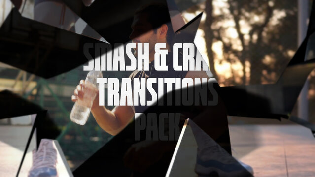 Smash & Crash Transitions Pack