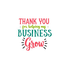 Fototapeta premium Thank you for helping my business grow