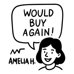 Doodle woman with speech bubble Would Buy Again hand drawn style for testimonial and review templates