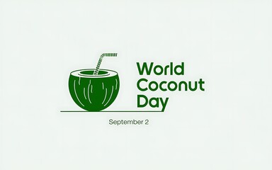 Green coconut drink with world coconut day text and september 2 date