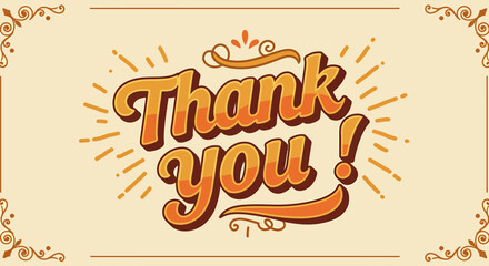 Vintage Thank You Card Vector Illustration with Decorative Borders and Retro Typography Style in Warm Brown and Cream Colors