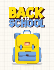 Colorful back to school poster with school bag, backpack, text. Template for education themed designs, cards and banners. Vector illustration