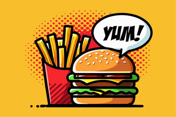 YUM! Pop Art Style Burger and Fries with Halftone Burst and Speech Bubble
