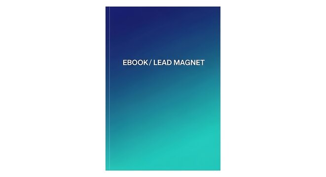 Captivating Ebook Cover Design with a gradient, Ideal for Lead Magnets and Digital Downloads - Powered by Adobe