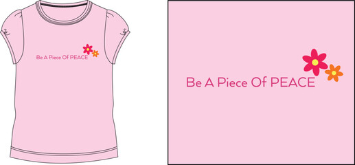 be a piece of peace t-shirt design vector illustration