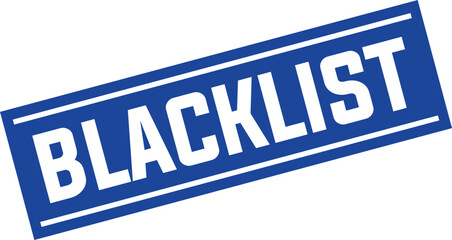 blacklist Rubber Stamp Vector Template	