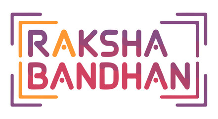 Modern Raksha Bandhan Typography with Colorful Gradient & Frame
