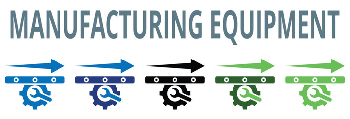 manufacturing equipment