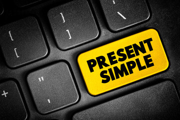 Present Simple - one of the verb forms associated with the present tense in modern english, text...