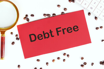 Debt Free text It's written on the red card