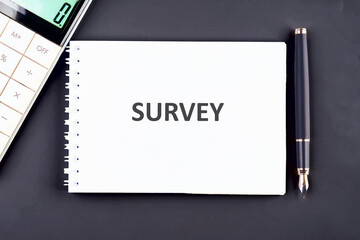 Concept word SURVEY. business, technology and internet concept