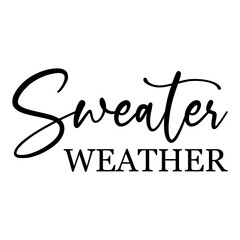 Sweater Weather