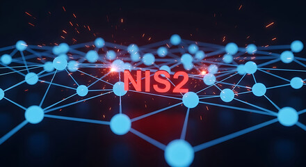 NIS2 Acronym Red Text Network Blue Nodes Sparks NIS2