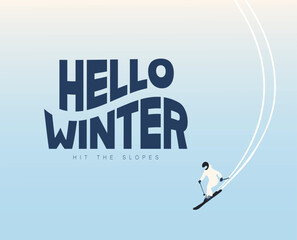 Minimal winter landscape with ski and calligraphy phrase "Hello Winter". Stylish seasonal illustration with skier character. Perfect for web, banners, social media.