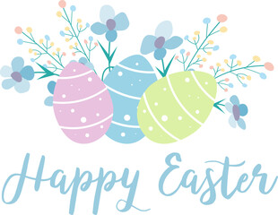 Happy Easter. Blue inscription "Happy Easter", flowers and eggs on white background. For banners, cards, social networks. Vector