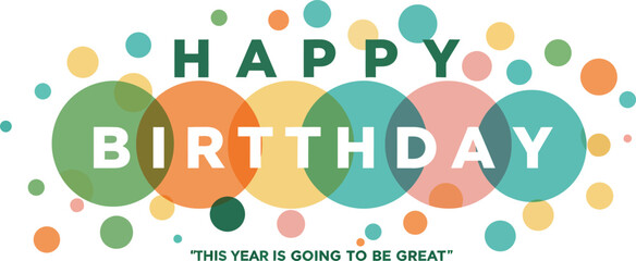 Happy birthday horizontal banner with colorful transparent circles and polka dots, a modern and minimal design perfect for party and celebration.