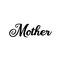 Fototapeta premium Elegant script typography of the word mother