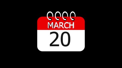 day date 20 March concept template calendar page animation concept. Calendar with the date March 20 on a black background. March 20- Daily Calendar Icon in flat design style.
