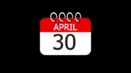 day date 30 april concept template calendar page animation concept. Calendar with the date april 30 on a black background. april 30- Daily Calendar Icon in flat design style.