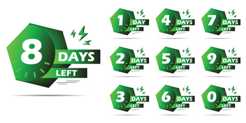 Countdown days left banner. count time and days for sale banner, poster, lable, Nine, eight, seven six five four three two one zero days to go with green color. Vector template,