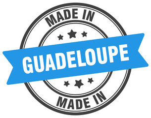 Made in Guadeloupe round sign. Made in Guadeloupe stamp.