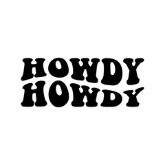 Retro Groovy Howdy Y'all Western Style Text