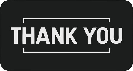 Minimalist Thank You Card  Black and White Typography Label Vector