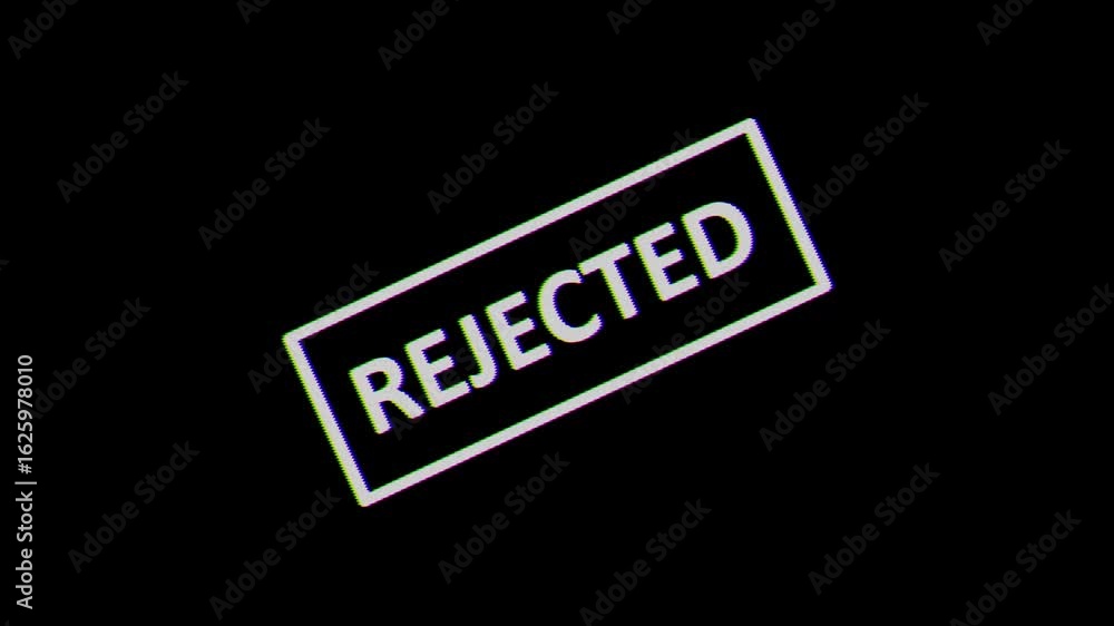 Poster rejected glitter text animation . animation of reject text. failed text sign. reject and not accepte