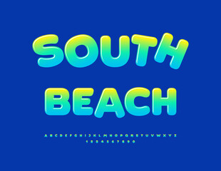 Vector Touristic flyer South Beach. Artistic Glossy Font. Cute Round Alphabet Letters and Numbers set.