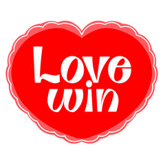 White love win letter on cute red heart shape