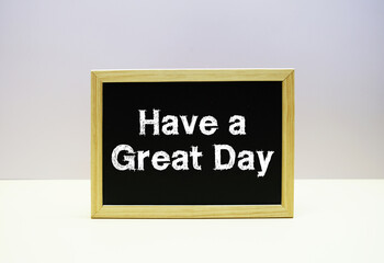 Have a Great Day text message inspirational and motivational quotes