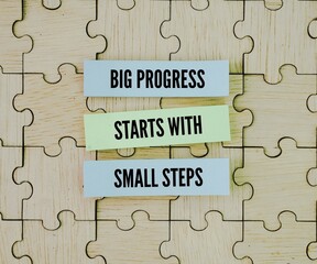 Inspirational and motivational words or quotes Big progress starts with small steps.