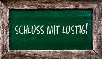 Schluss mit lustig
