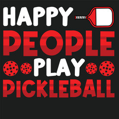 Happy People Play Pickleball This image presents the joyous spirit of pickleball, with the dynamic energy of the game. 