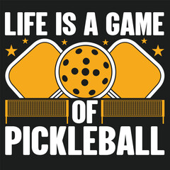 Life is a Game of Pickleball A dynamic graphic embodies the essence of fun, competition, and camaraderie, making it a perfect image for promoting the popular recreational game.