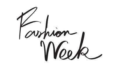 Fashion week text font calligraphy hand written lettering script black color object Fashion week model show present banner poster cover page stylish milan usa fashion week event trendy vogue stage art