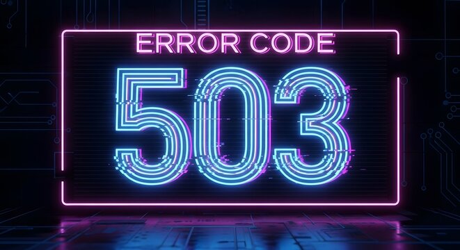 Error Code 503 Neon Glitch Effect Server Unavailable Concept
