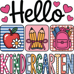 Kindergarten Hello Back to School Vector Illustration with Pencils and Backpack, Colorful Kindergarten Back to School Vector Art with Hello Text and School Elements