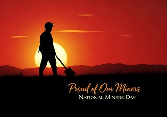 Proud of our miners - national miners day celebration at sunset with silhouette scene