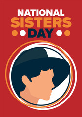 National Sisters Day in United States. Happy family holiday, celebrated annual in August. Happy sisters, woman festival. Girl concept. Poster, greeting card, banner and background. Vector illustration
