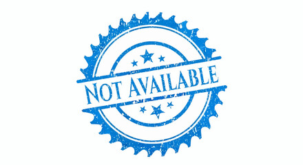 Distressed blue Not Available stamp vector illustration.
