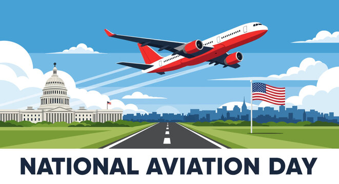 flat illustration banner of National Aviation Day featuring an airplane flying over the US Capitol Building, an American flag, and a runway against a blue sky with clouds