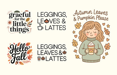 Charming autumn themed illustrations featuring cozy sayings and a girl with a latte