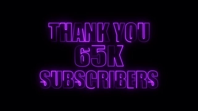 Glowing Purple Neon Text Thank You 65 K Subscribers on Black Background image photo